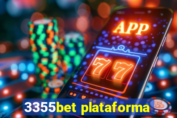 3355bet plataforma